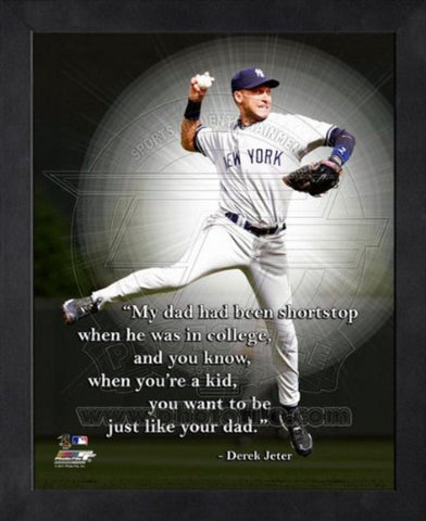 "Derek Jeter New York Yankees "Dad" Pro Quotes Framed 8x10 Photo"